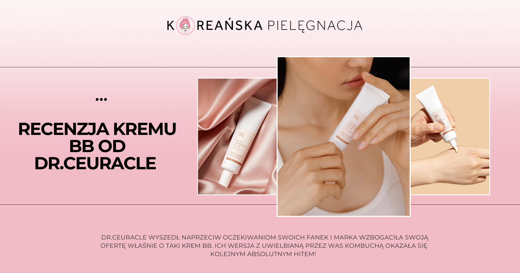 Recenzja krem BB od Dr.Ceuracle