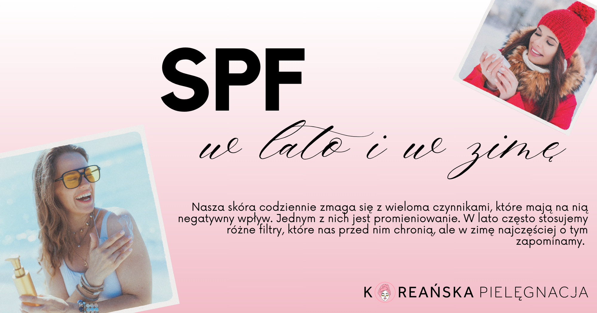 SPF – w lato i w zimę